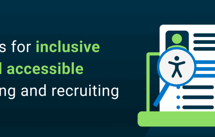Tips for inclusive and accessible hiring and recruiting blog