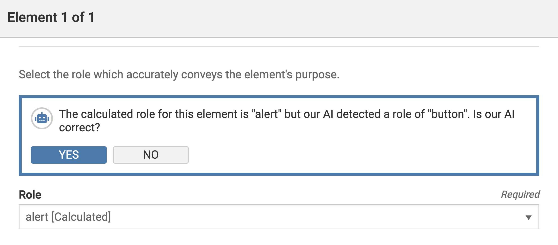 Screenshot of a smart suggestion that states "The calculated role for this element is 'alert' but our AI detected a role of 'button'. Is our AI correct?" with Yes/No buttons.