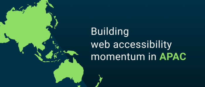 Building web accessibility momentum in APAC