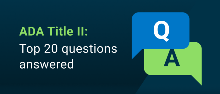 ADA Title II: Top 20 questions answered