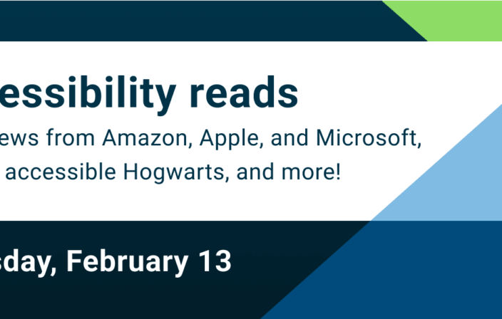 Accessibility reads February 13