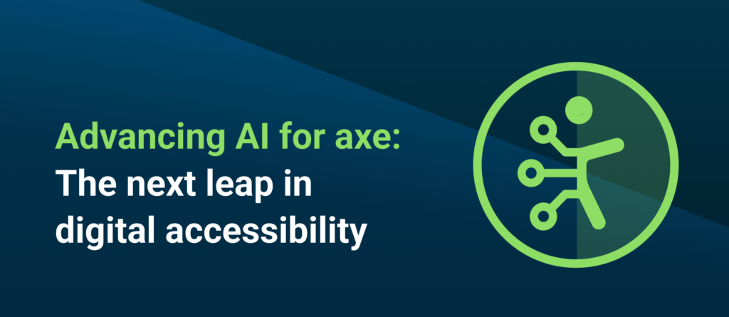 Advancing AI for axe: The next leap in digital accessibility