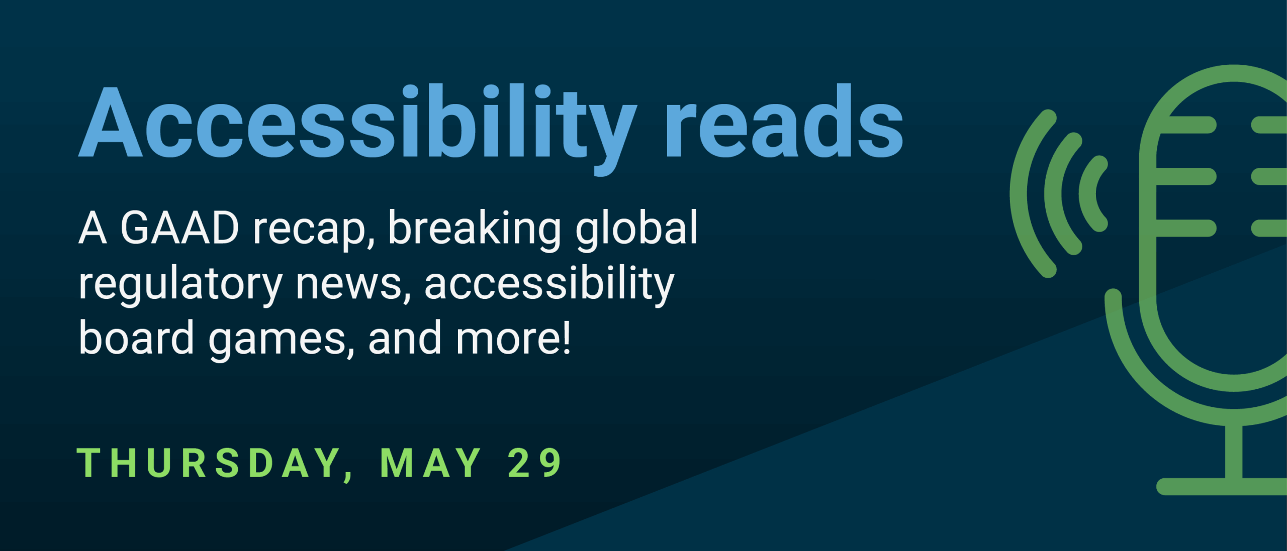 Accessibility reads: Thursday, May 29